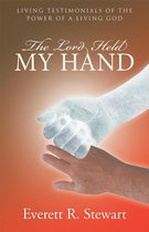 The Lord Held My Hand
