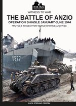 Witness to war 1 - The battle of Anzio
