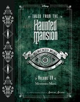 Tales from the Haunted Mansion 4 - Tales from the Haunted Mansion, Volume IV: Memento Mori