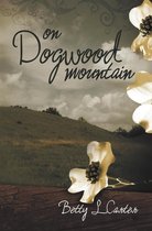 Omslag On Dogwood Mountain