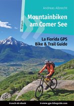 GPS Bikeguides für Mountainbiker 2 - Mountainbiken am Comer See