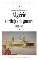Histoire - Algérie : sortie(s) de guerre