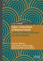 Governance, Development, and Social Inclusion in Latin America - Labor Contestation at Walmart Brazil