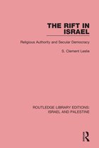 Routledge Library Editions: Israel and Palestine - The Rift in Israel (RLE Israel and Palestine)