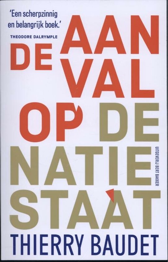 Boekcover 'De aanval op de natiestaat' met titel in oranje en groen.