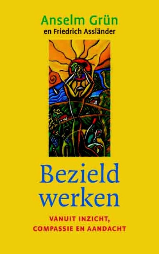 Cover van het boek 'Bezield werken' van F. Asslander