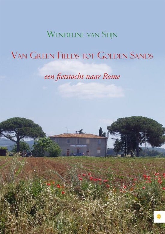 Cover van het boek 'Van Green Fields tot Golden Sands' van Wendeline van Stijn