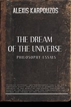 The Dream of Universe