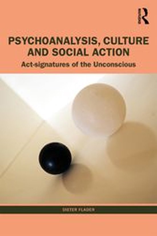Psychoanalysis, Culture and Social Action - cover
