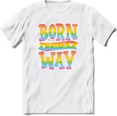 Born This Way | Pride T-Shirt | Grappig LHBTIQ+ / LGBTQ / Gay / Homo / Lesbi Cadeau Shirt | Dames - Heren - Unisex | Tshirt Kleding Kado | - Wit - M