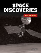 21st Century Skills Library: Mission: Mars - Space Discoveries