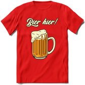 Bier Hier! T-Shirt | Bier Kleding | Feest | Drank | Grappig Verjaardag Cadeau | - Rood - 3XL