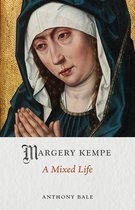 Medieval Lives - Margery Kempe