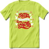 Its Always Better When We're Together - Valentijn T-Shirt | Grappig Valentijnsdag Cadeautje voor Hem en Haar | Dames - Heren - Unisex | Kleding Cadeau | - Groen - M