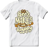 Beer Makes Me Happy T-Shirt | Bier Kleding | Feest | Drank | Grappig Verjaardag Cadeau | - Wit - 3XL