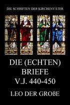 Die Schriften der Kirchenväter 79 - Die (echten) Briefe v.J. 440-450