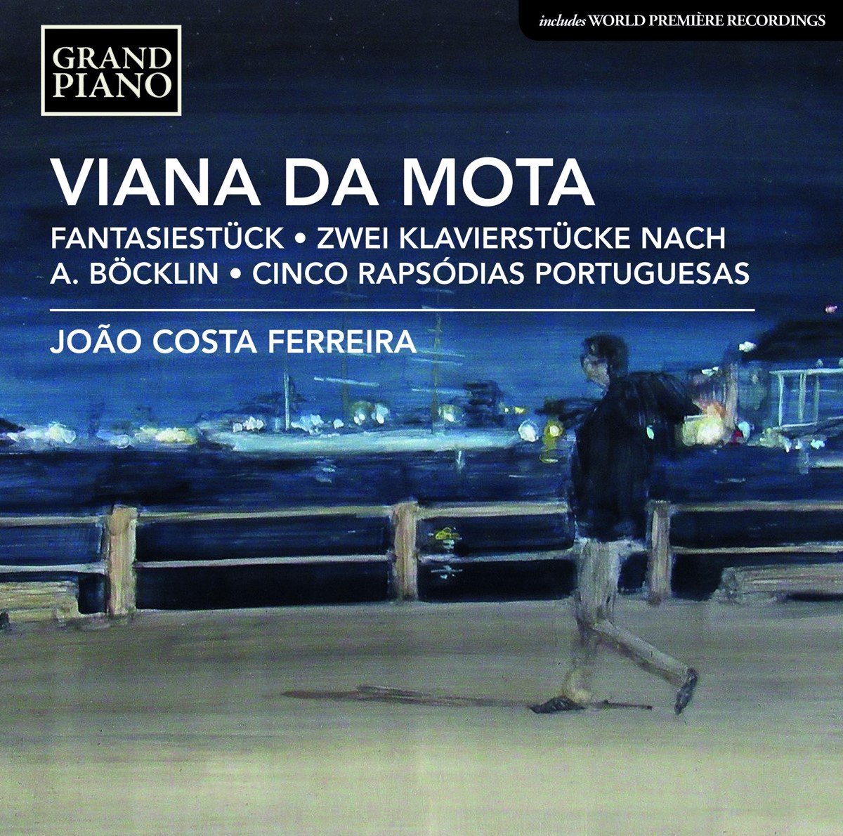 João Costa Ferreira - Viana Da Mota: Fantasiestück | Zwei Klavierstücke Nach A. Böcklin | Cinco Rapsódias Portuguesas (CD)