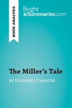 BrightSummaries.com - The Miller's Tale by Geoffrey Chaucer (Book Analysis)