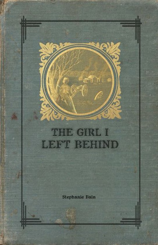 The Girl I Left Behind 1 - The Girl I Left Behind - cover