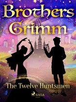 Grimm's Fairy Tales 67 - The Twelve Huntsmen