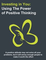 Investing in you: Using the power of positive thinking