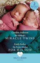 The Midwife's Miracle Twins / The Perfect Mother For His Son: The Midwife's Miracle Twins / The Perfect Mother for His Son (Mills & Boon Medical)