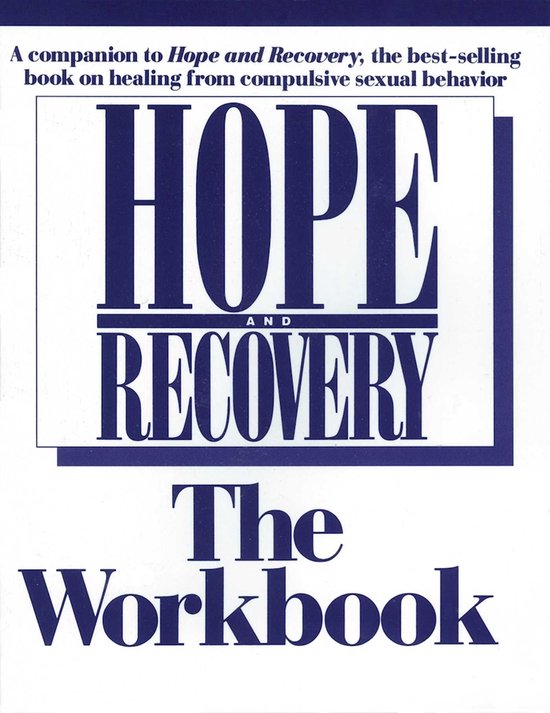 Hope And Recovery The Workbook (ebook), Anonymous 9781616491444