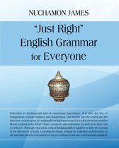 "Just Right" English Grammar for Everyone