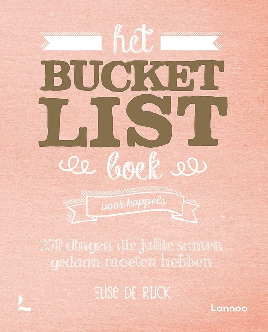Boek: Het Bucketlist boek voor koppels, geschreven door Elise de Rijck