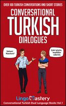 Conversational Turkish Dual Language Books 1 - Conversational Turkish Dialogues