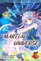 Martial Universe 2 - Martial Universe T02