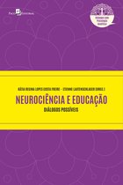 Coleção Diálogos com a Psicologia Analítica 1 - Neurociência e educação