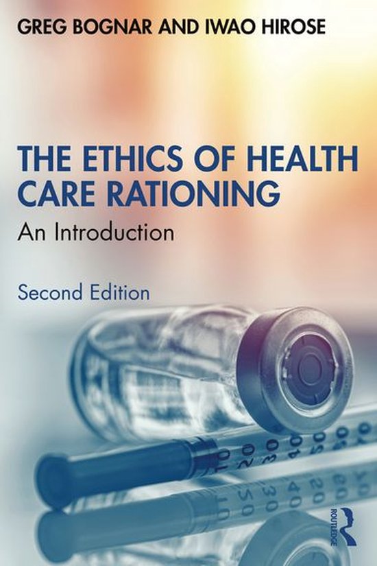 The Ethics of Health Care Rationing - cover