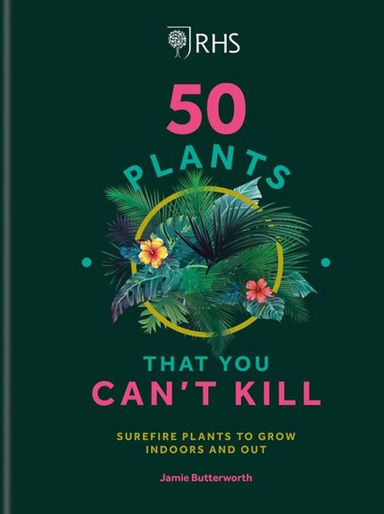 RHS 50 Plants You Can't Kill - cover