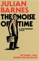 Boek cover The Noise of Time van Julian Barnes