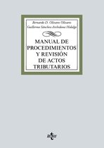 Derecho - Biblioteca Universitaria de Editorial Tecnos - Manual de procedimientos y revisión de actos tributarios