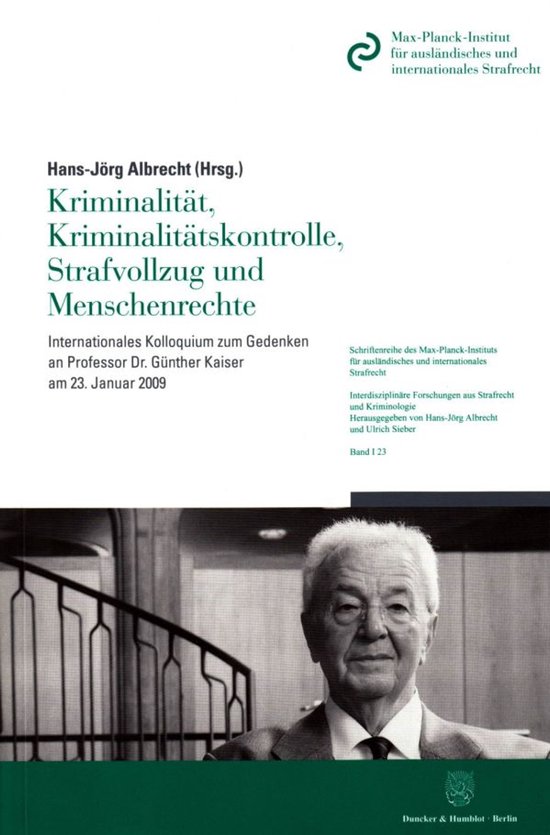Kriminalität, Kriminalitätskontrolle, Strafvollzug und Men ... - cover