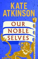 Boek "Our Noble Selves" van Kate Atkinson met een gouden leeuw op een blauwe achtergrond met confetti.