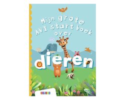 Grote AVI-boeken - Mijn grote AVI start boek over dieren
