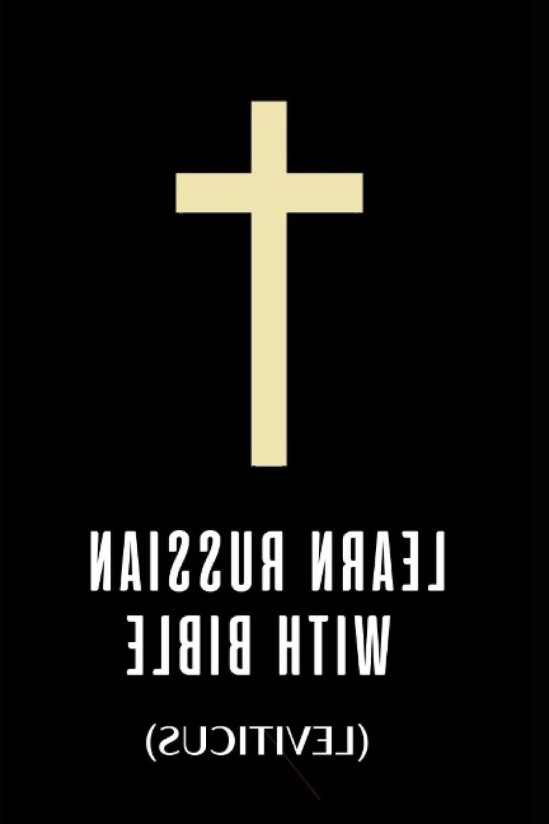Russische Bijbel - Interlineaire Vertaling - Taal Leren - Leviticus Teksten - 60 Pagina's - Niet gespecificeerd