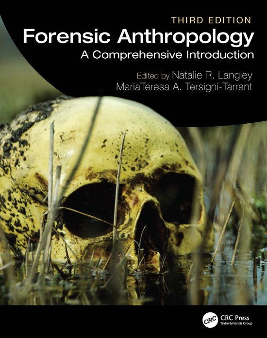 Forensic Anthropology: A Comprehensive Introduction