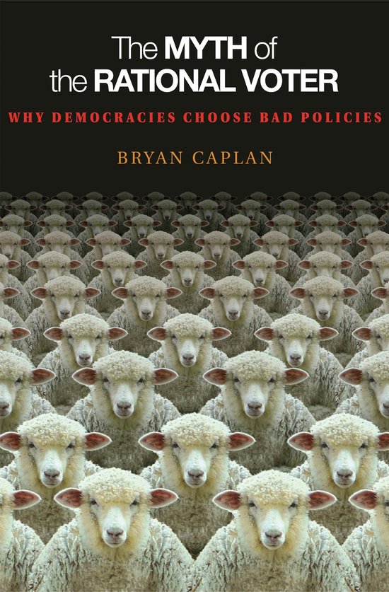 Myth Of The Rational Voter