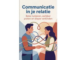 Communicatie in je relatie