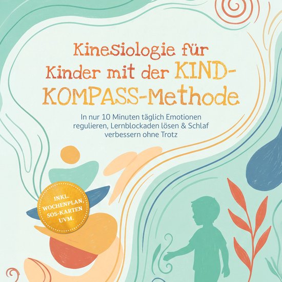Kinesiologie für Kinder mit der KIND-KOMPASS-Methode: In nu ... - cover