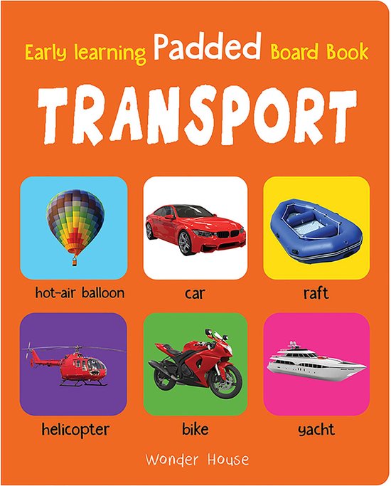 My Early Learning Books - My Early Learning Book of Transport