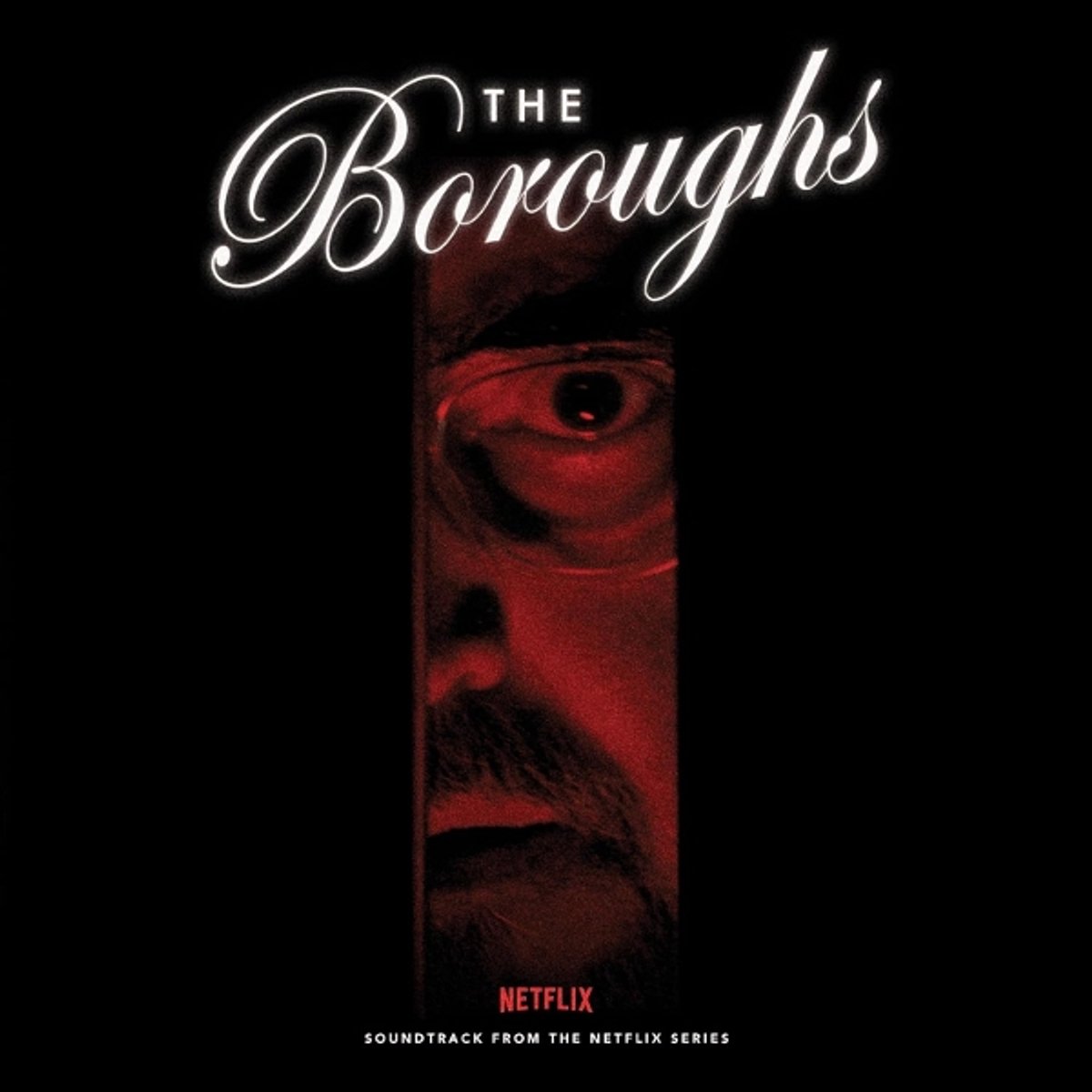 The Boroughs (Soundtrack from the NETFLIX Series)