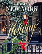 Walk With Me- Walk With Me New York: Holiday