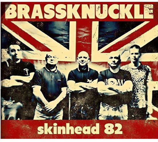 Brassknuckle - Skinhead '82 (CD)
