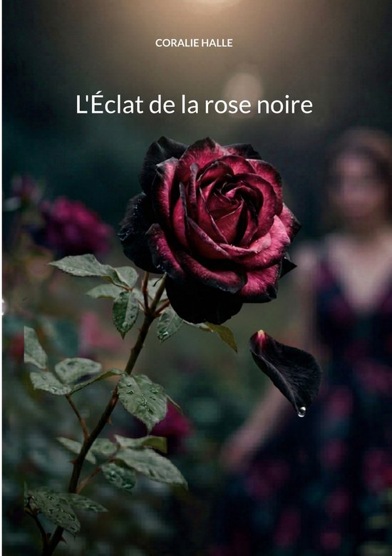 L'Éclat de la rose noire - cover