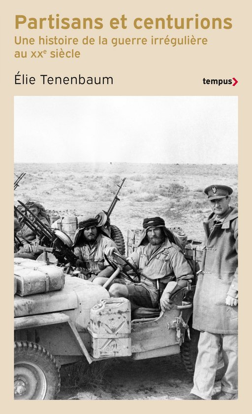 Tempus - Partisans et centurions - Une histoire de la guerre ... - cover
